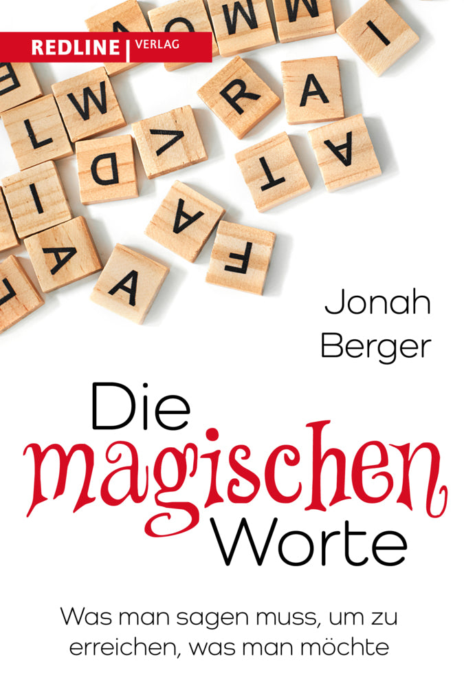 Die magischen Worte (Jonah Berger)
