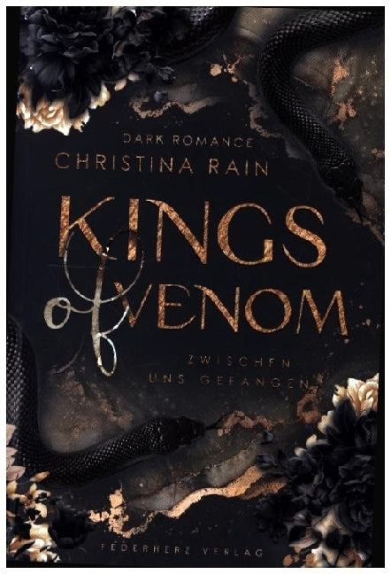 Kings of Venom (Christina Rain)