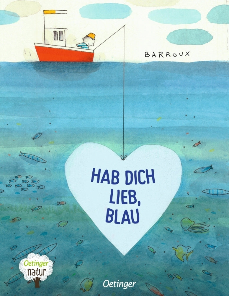 Hab dich lieb, Blau (Barroux)