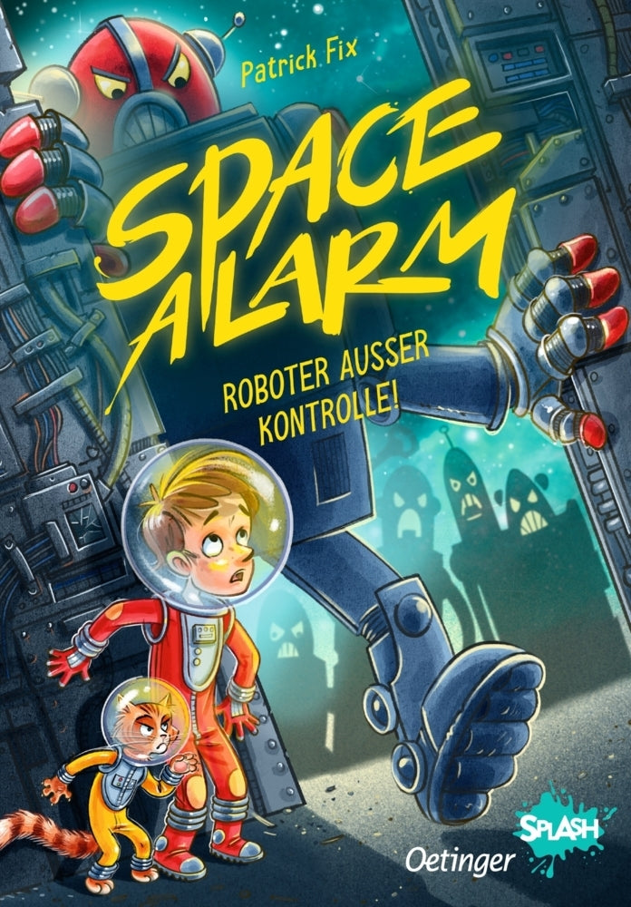 Space Alarm 2. Roboter außer Kontrolle! (Patrick Fix)