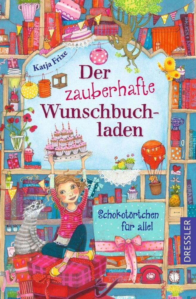 Der zauberhafte Wunschbuchladen 3. Schokotörtchen für alle! (Katja Frixe)