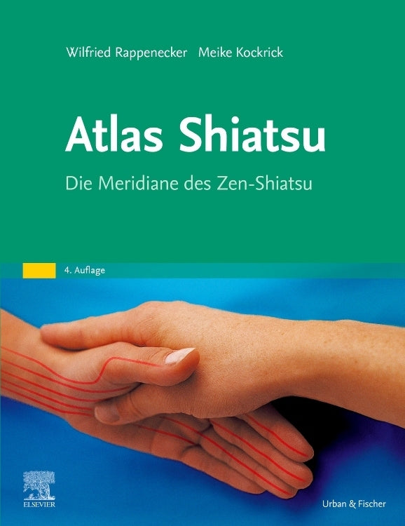 Atlas Shiatsu (Wilfried Rappenecker)
