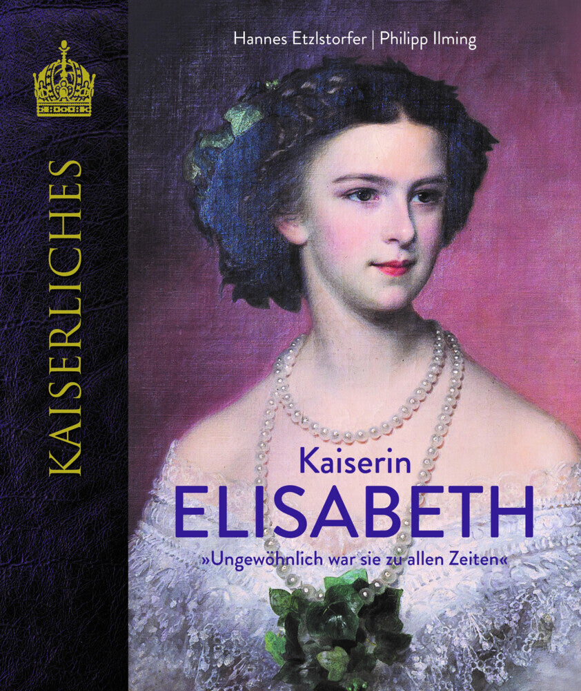 Kaiserin Elisabeth (Hannes Etzlstorfer)