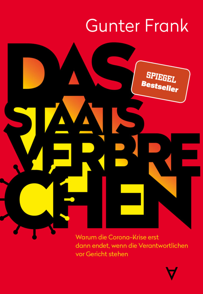 Das Staatsverbrechen (Gunter Frank)