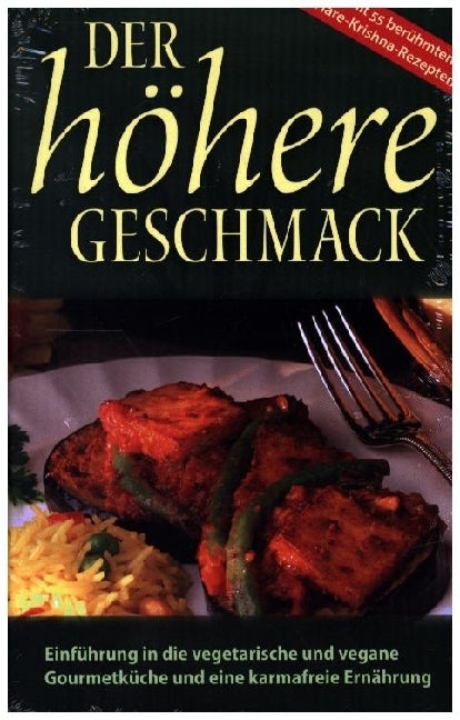 Der höhere Geschmack (The Bhaktivedanta Book Trust)