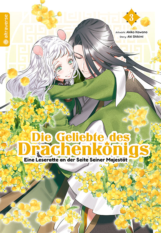 Die Geliebte des Drachenkönigs - Eine Leseratte an der Seite Seiner Majestät 03 (Aki Shikimi)