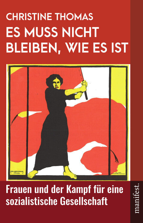 Es muss nicht bleiben, wie es ist (Christine Thomas)