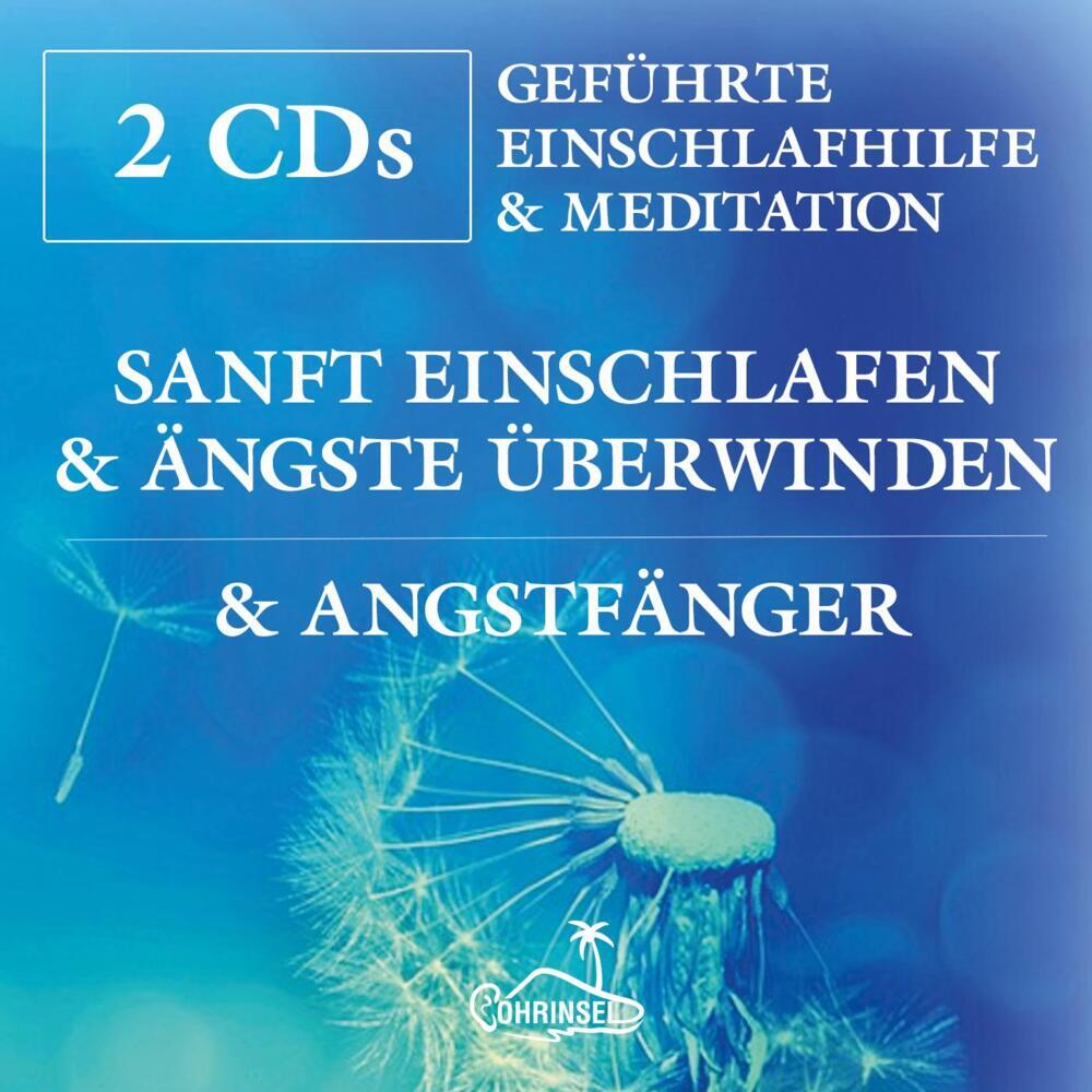 Sanft einschlafen und Ängste überwinden, Audio-CD (Alan Fields)