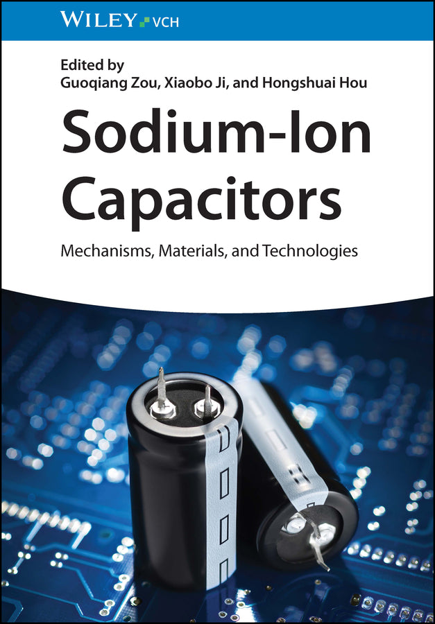 Sodium-Ion Capacitors (Guoqiang Zou)