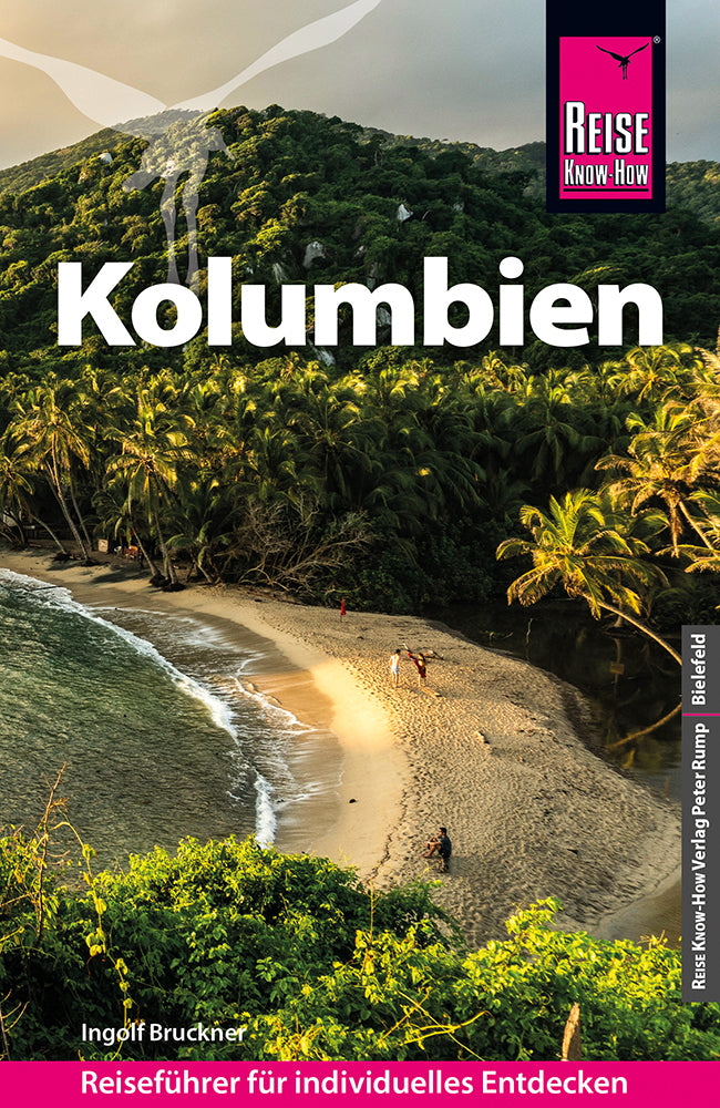 Reise Know-How Reiseführer Kolumbien (Ingolf Bruckner)