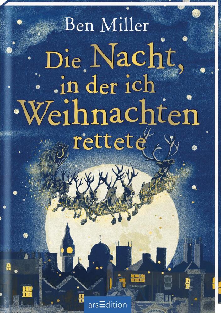 Die Nacht, in der ich Weihnachten rettete (Ben Miller)