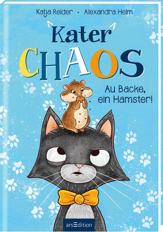 Kater Chaos - Au Backe, ein Hamster! (Katja Reider)