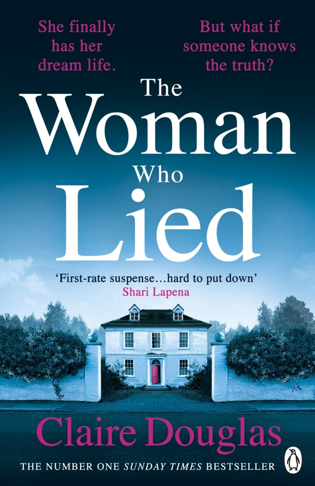 The Woman Who Lied (Claire Douglas)