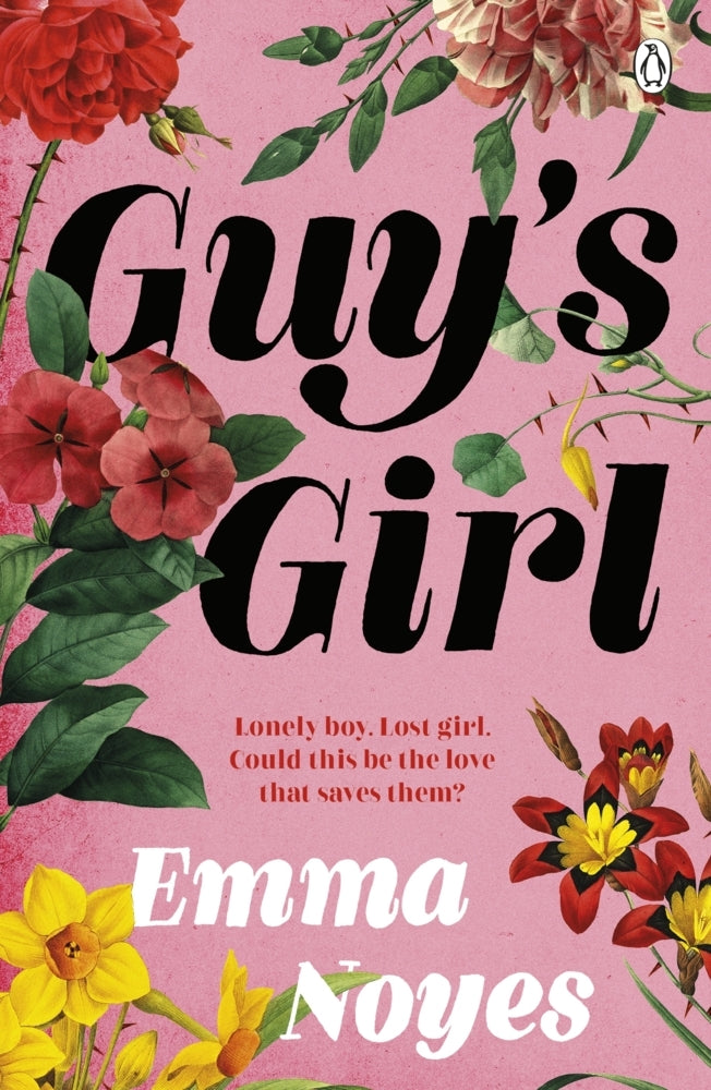 Guy's Girl (Emma Noyes)