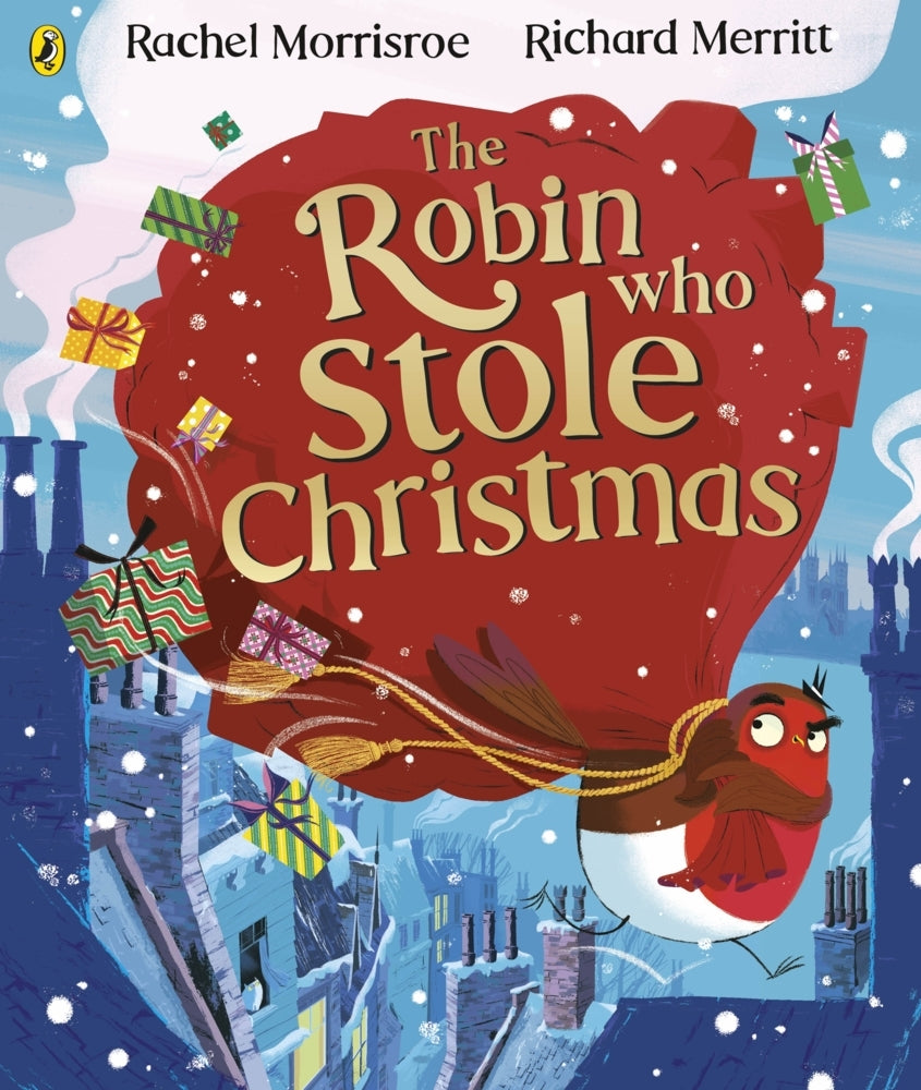 The Robin Who Stole Christmas (Rachel Morrisroe)