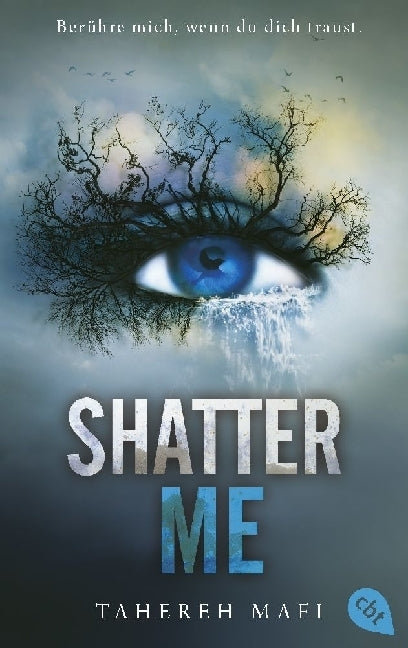 Shatter Me (Tahereh Mafi)