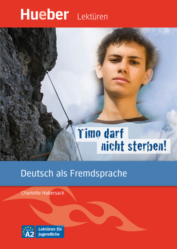 Timo darf nicht sterben! (Charlotte Habersack)