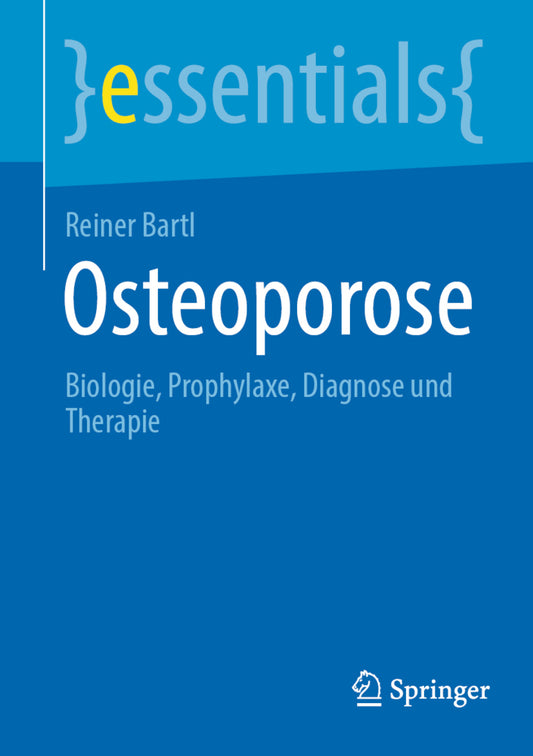 Osteoporose (Reiner Bartl)