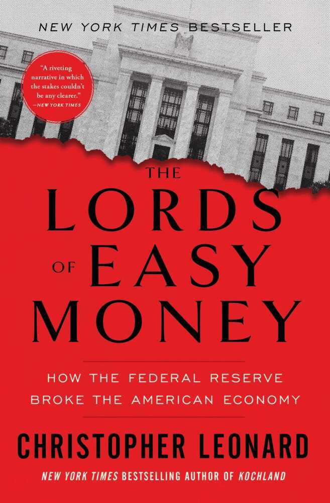 The Lords of Easy Money (Christopher Leonard)