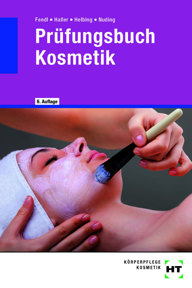 Prüfungsbuch Kosmetik (Annabel Fendl)