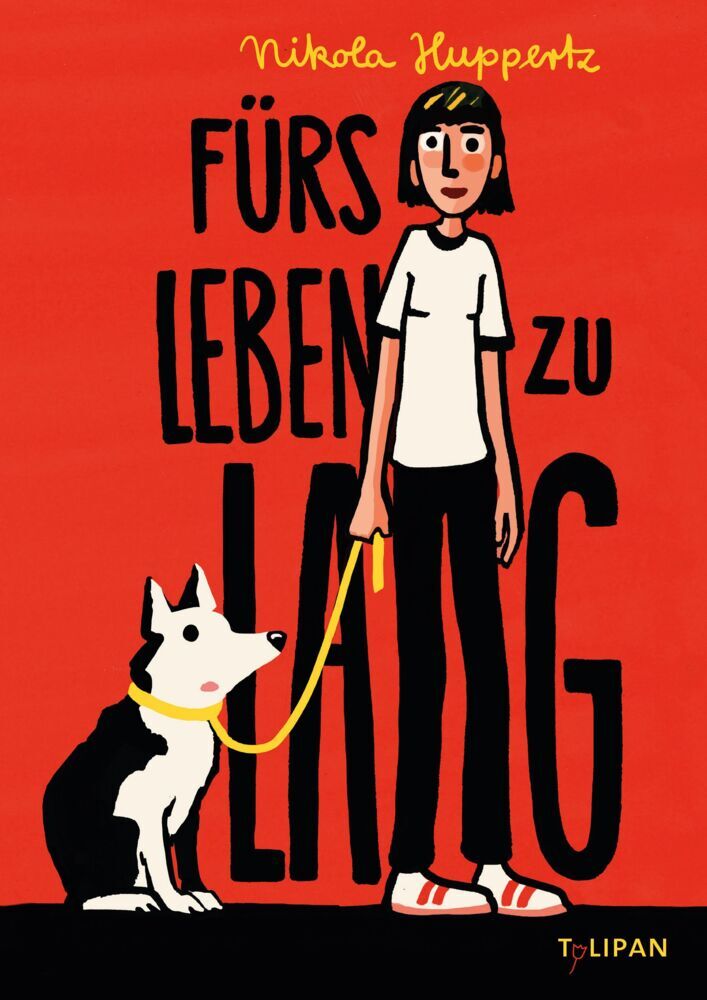 Fürs Leben zu lang (Nikola Huppertz)