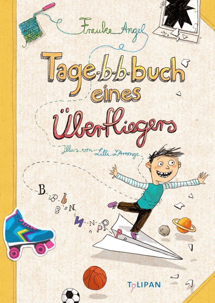 Tagebuch eines Überfliegers (Frauke Angel)