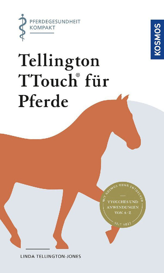Tellington TTouch für Pferde (Linda Tellington-Jones)