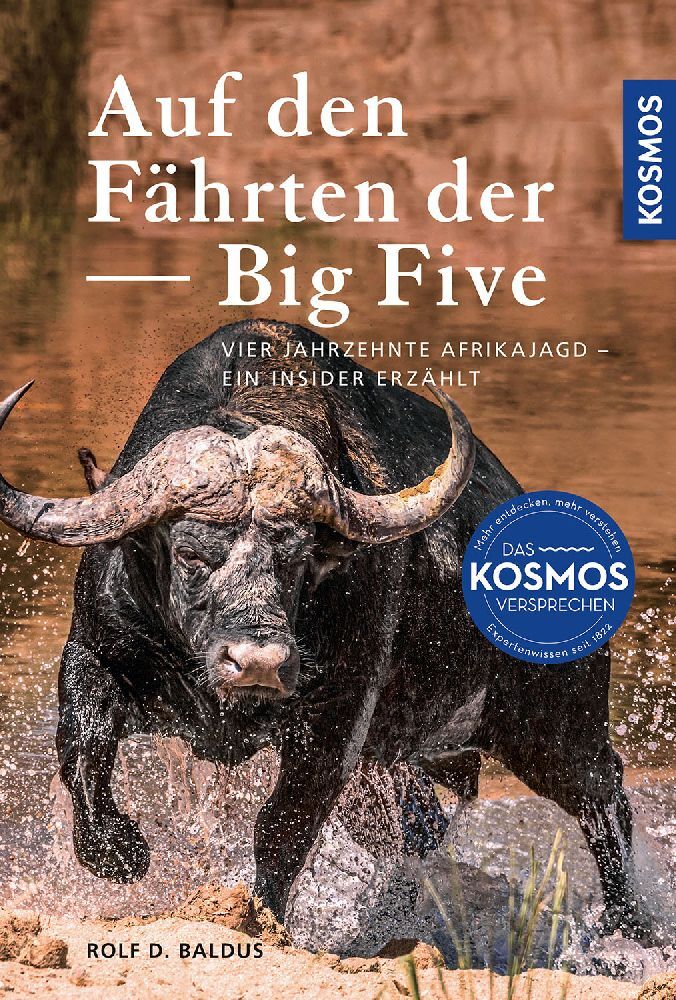 Auf den Fährten der Big Five (Rolf D. Baldus)
