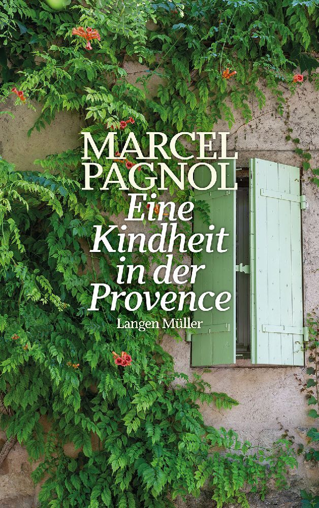 Eine Kindheit in der Provence (Marcel Pagnol)