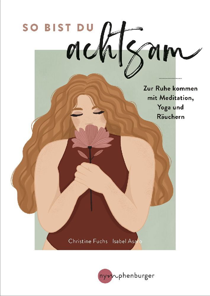 So bist du achtsam (Christine Fuchs)