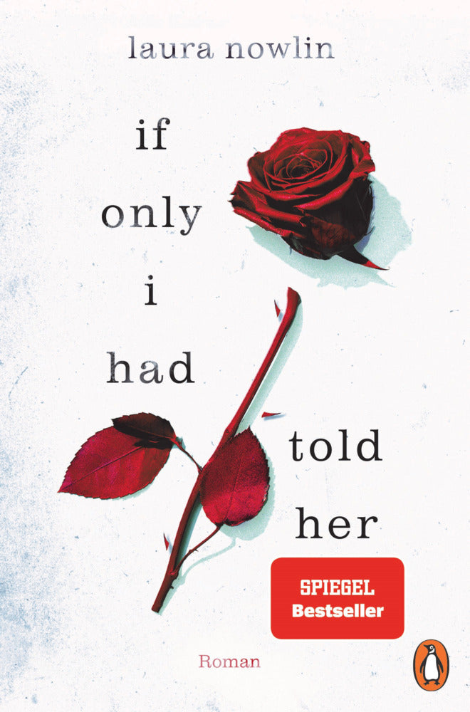 If only I had told her (Laura Nowlin)