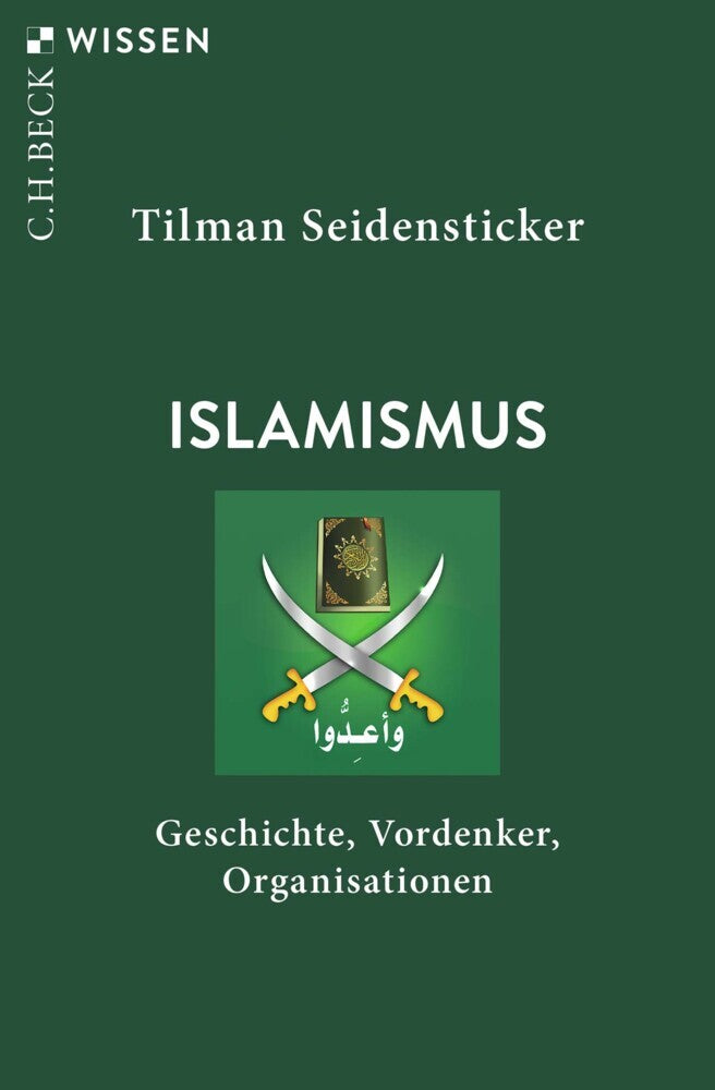 Islamismus (Tilman Seidensticker)