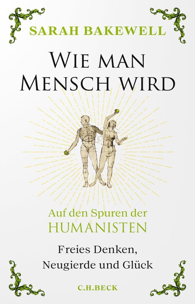 Wie man Mensch wird (Sarah Bakewell)