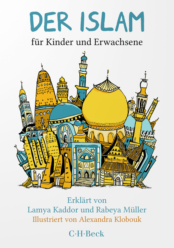 Der Islam (Lamya Kaddor)