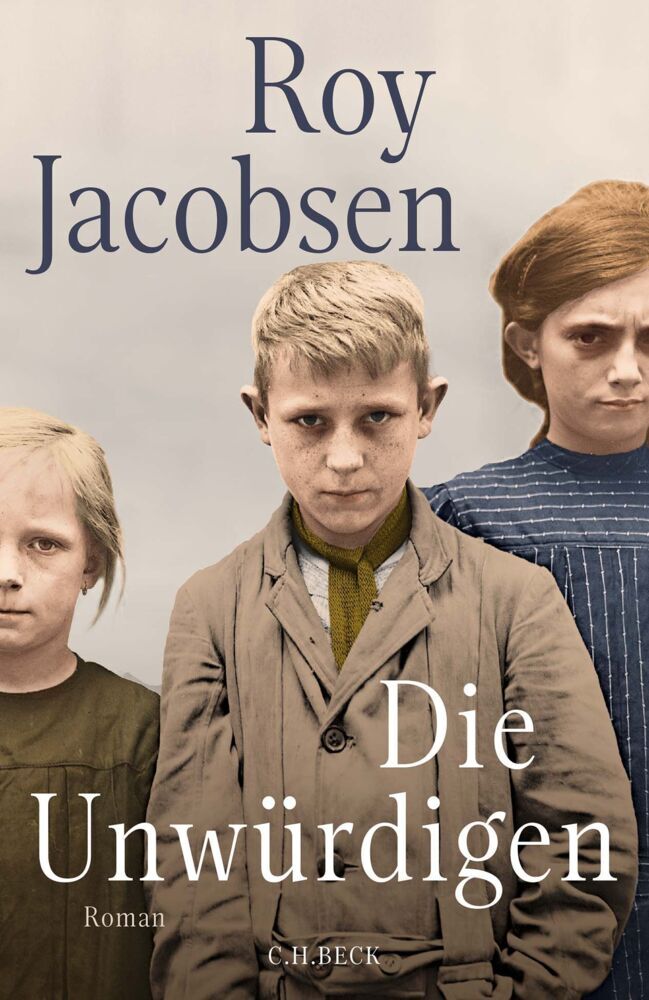 Die Unwürdigen (Roy Jacobsen)