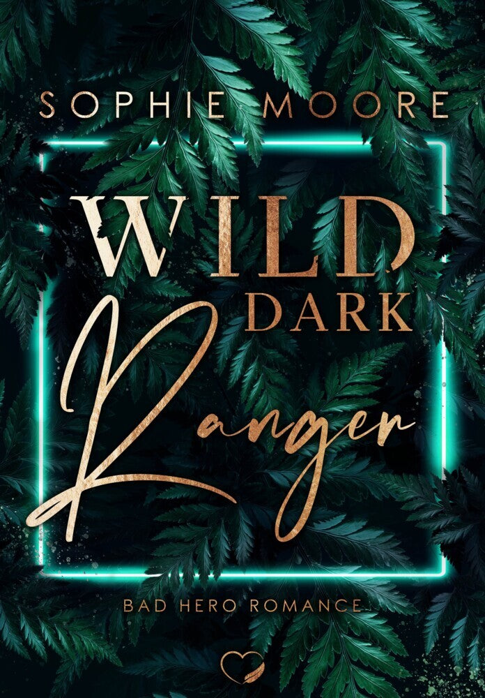 Wild Dark Ranger (Sophie Moore)