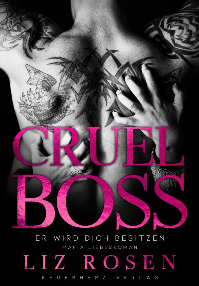 Cruel Boss (Liz Rosen)
