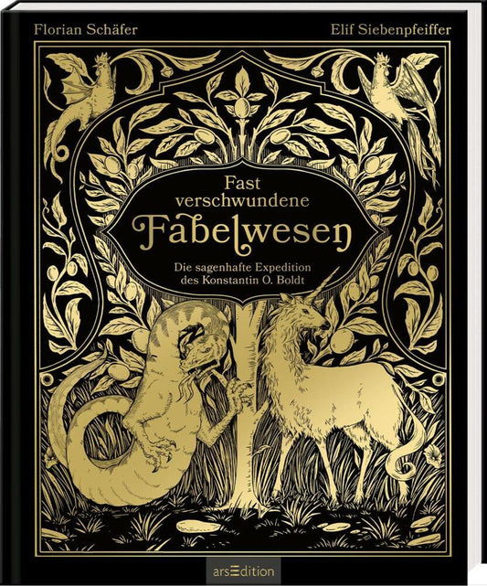 Fast verschwundene Fabelwesen. Die sagenhafte Expedition des Konstantin O. Boldt (Florian Schäfer)