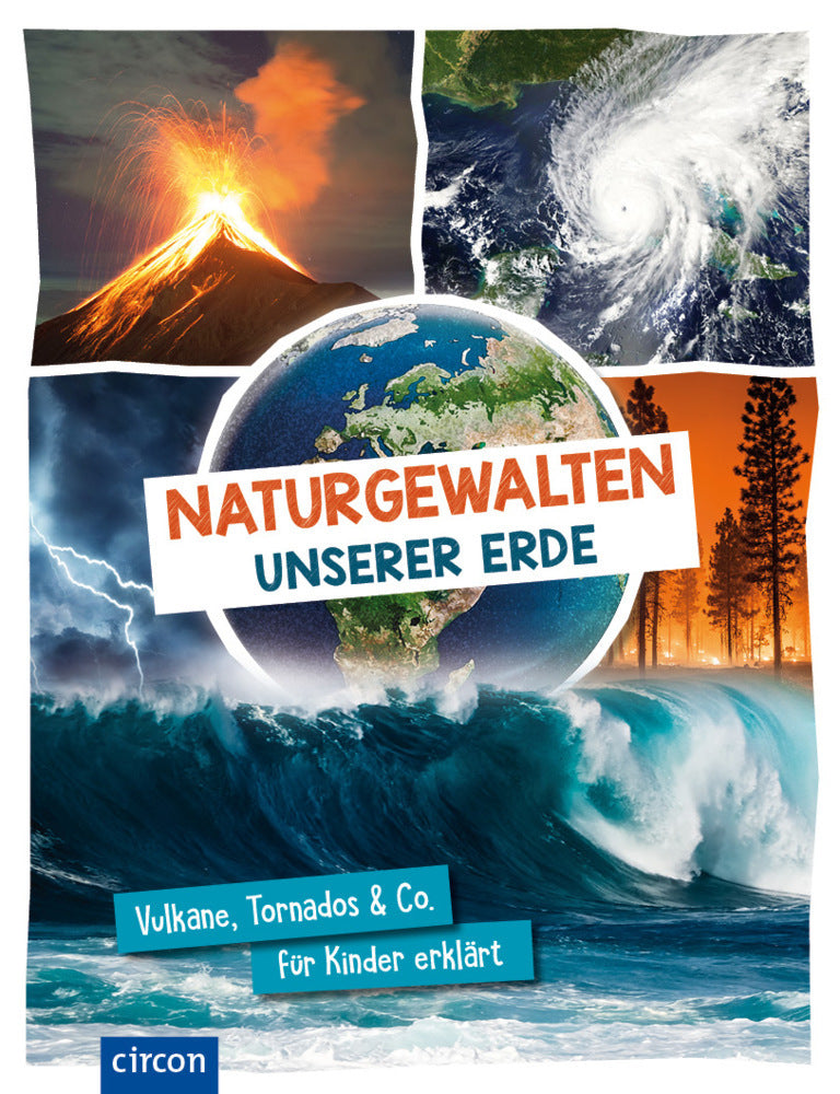 Naturgewalten unserer Erde (Karolin Küntzel)