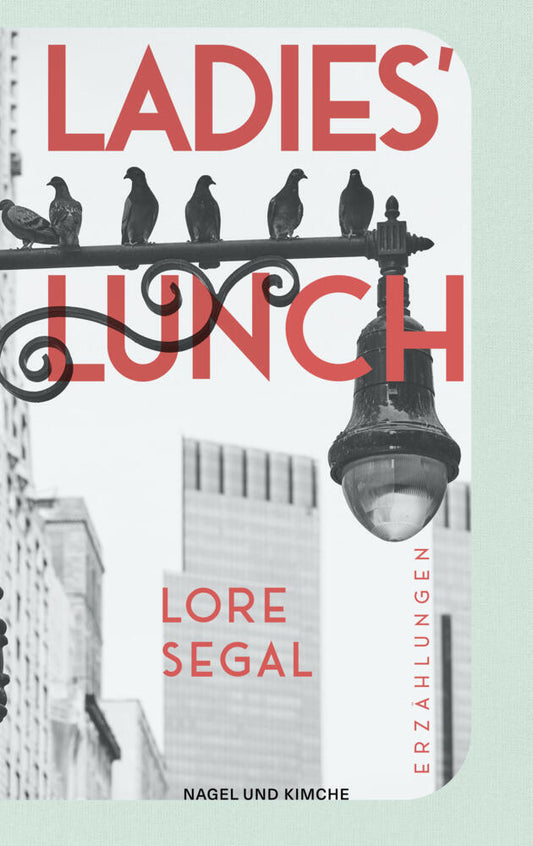 Ladies' Lunch (Lore Segal)