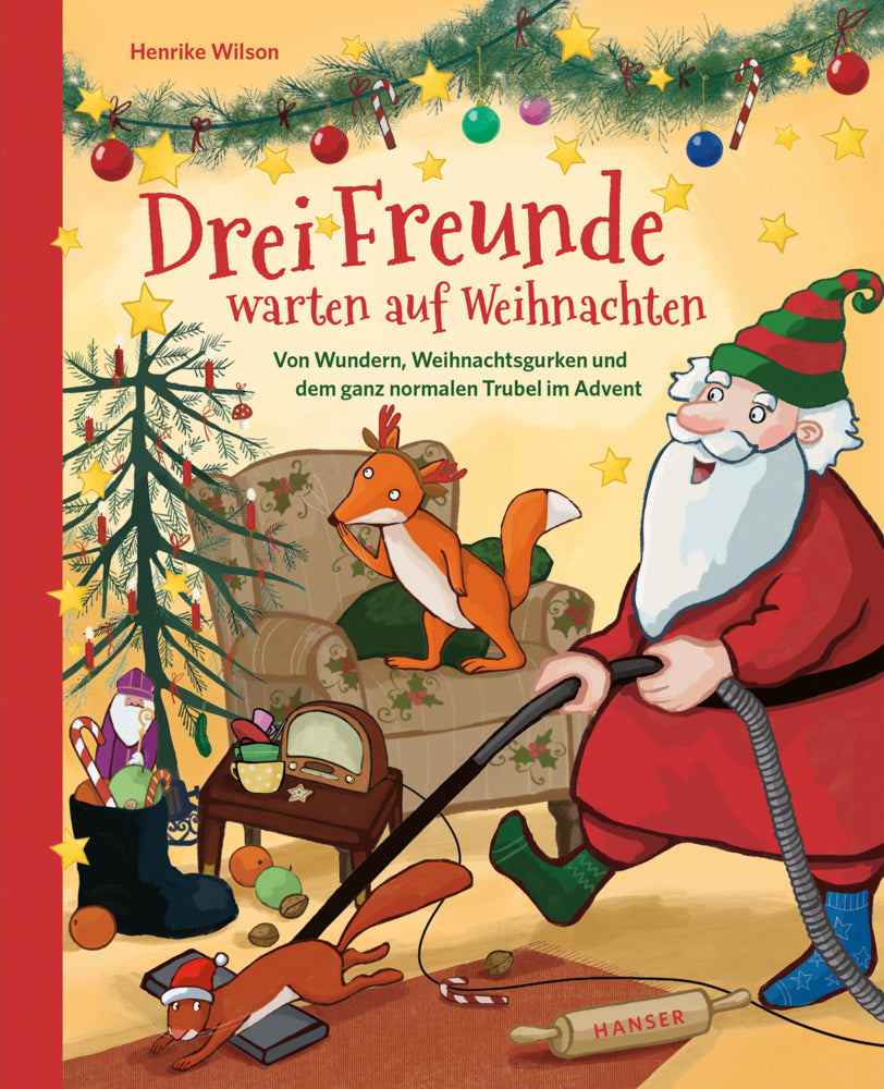 Drei Freunde warten auf Weihnachten (Henrike Wilson)