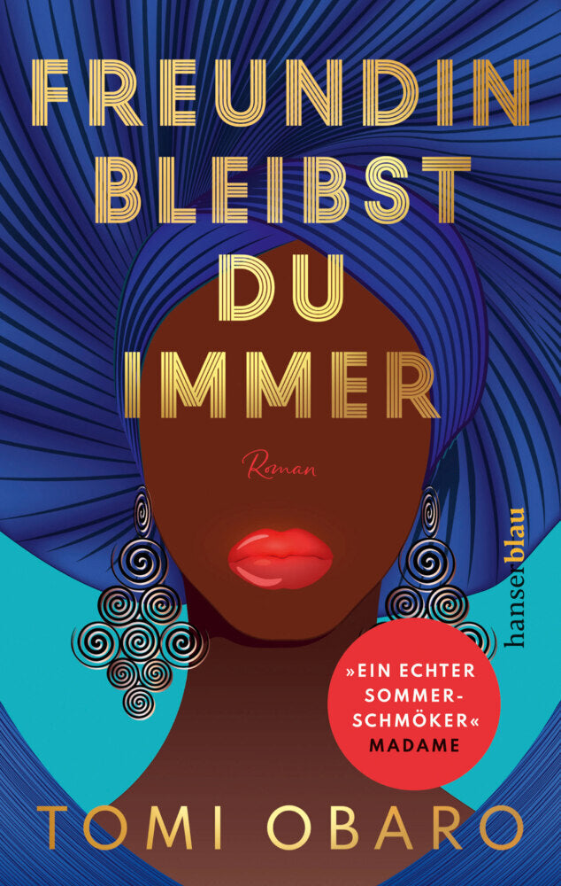 Freundin bleibst du immer (Tomi Obaro)