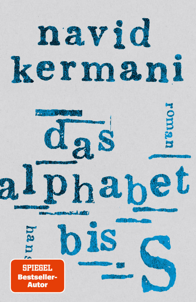 Das Alphabet bis S (Navid Kermani)