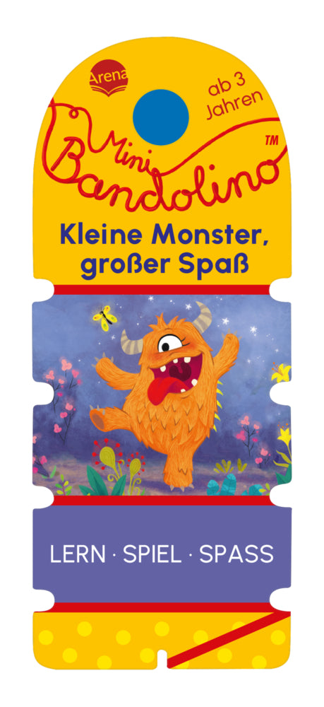 Mini Bandolino. Kleine Monster, großer Spaß (Bärbel Müller)