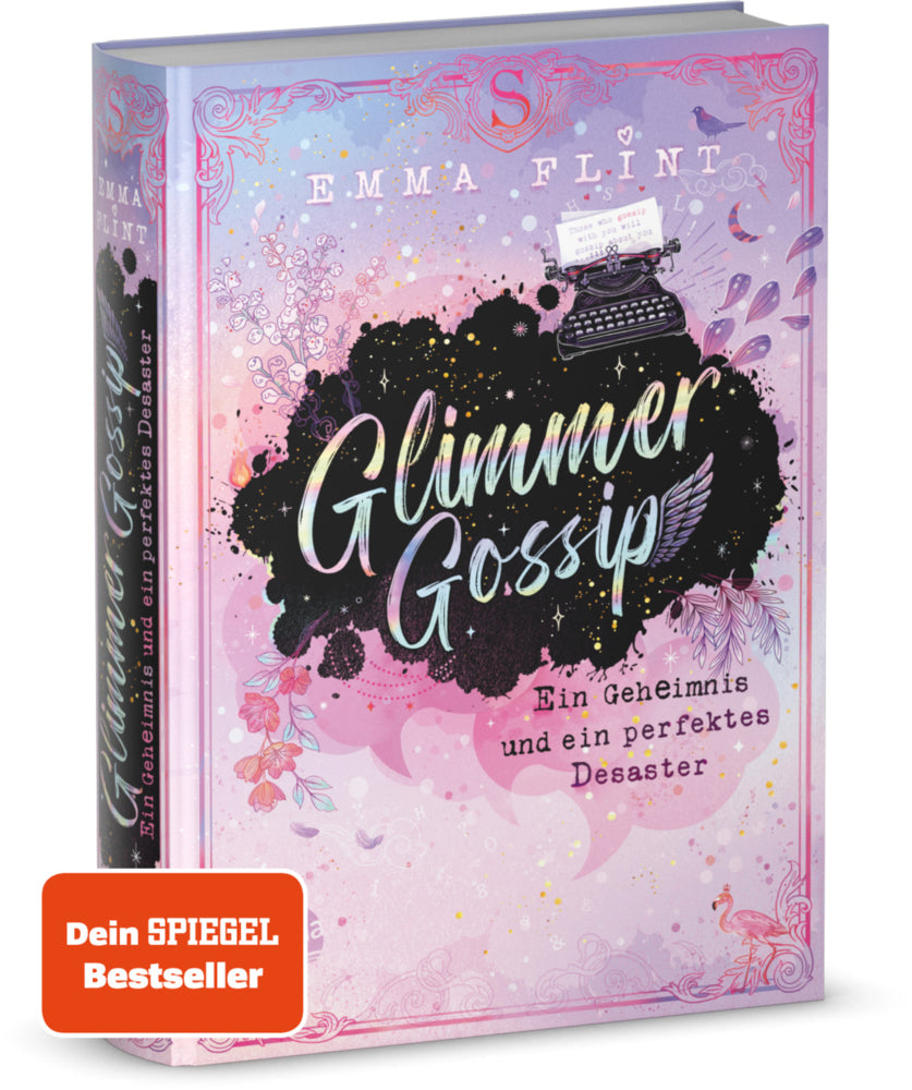 Glimmer Gossip. Ein Geheimnis und ein perfektes Desaster (Emma Flint)
