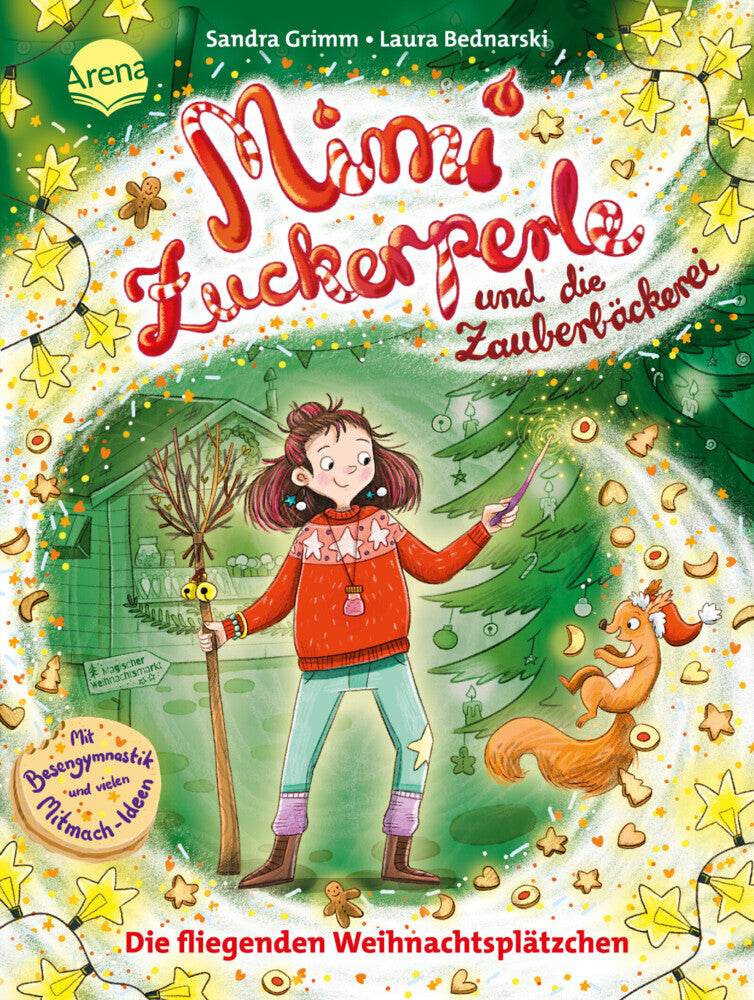 Mimi Zuckerperle und die Zauberbäckerei (2). Die fliegenden Weihnachtsplätzchen (Sandra Grimm)