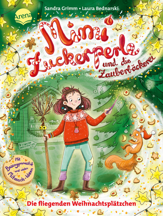Mimi Zuckerperle und die Zauberbäckerei (2). Die fliegenden Weihnachtsplätzchen (Sandra Grimm)
