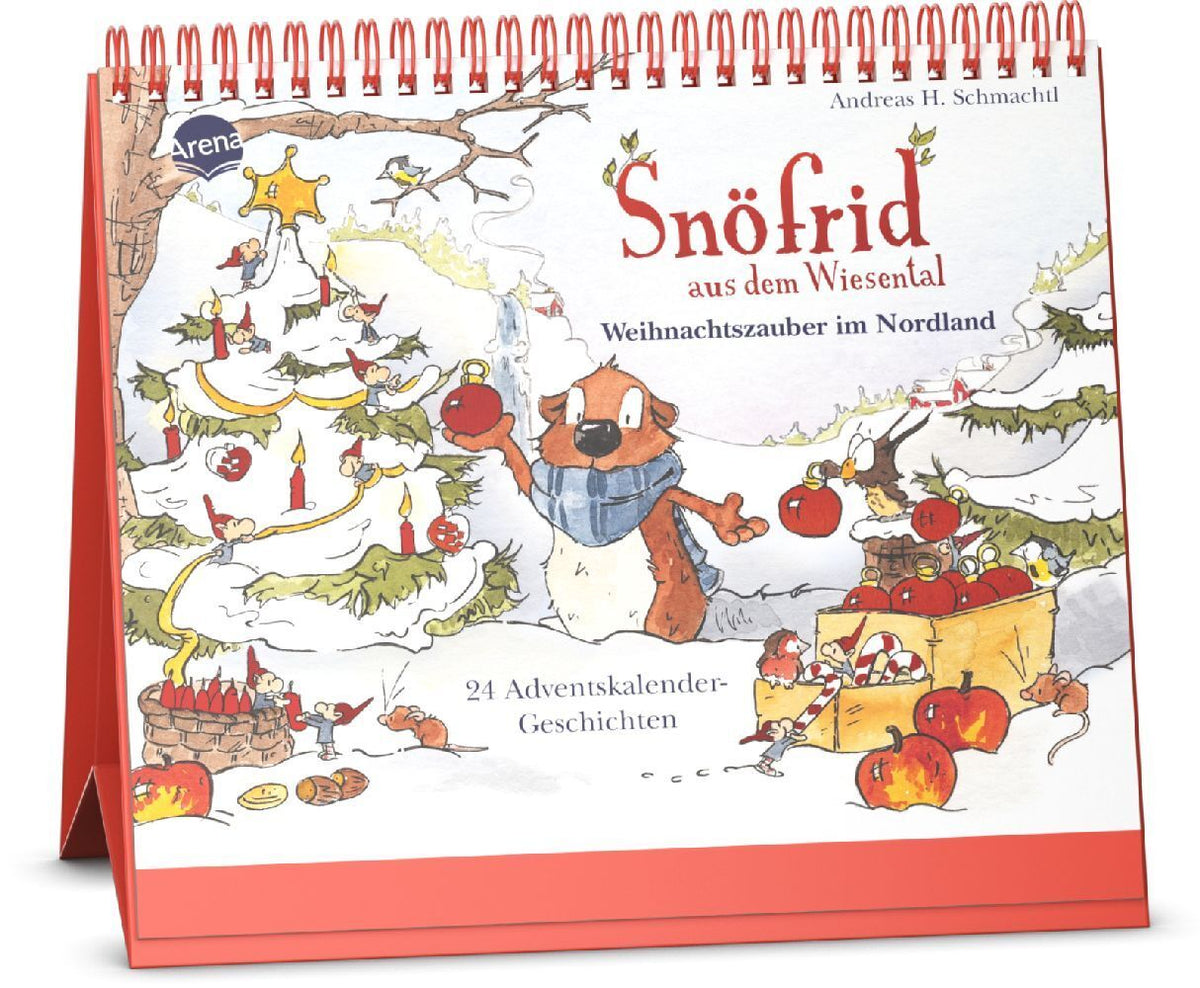 Snöfrid aus dem Wiesental. Weihnachtszauber im Nordland. 24 Adventskalender-Geschichten (Andreas H. Schmachtl)