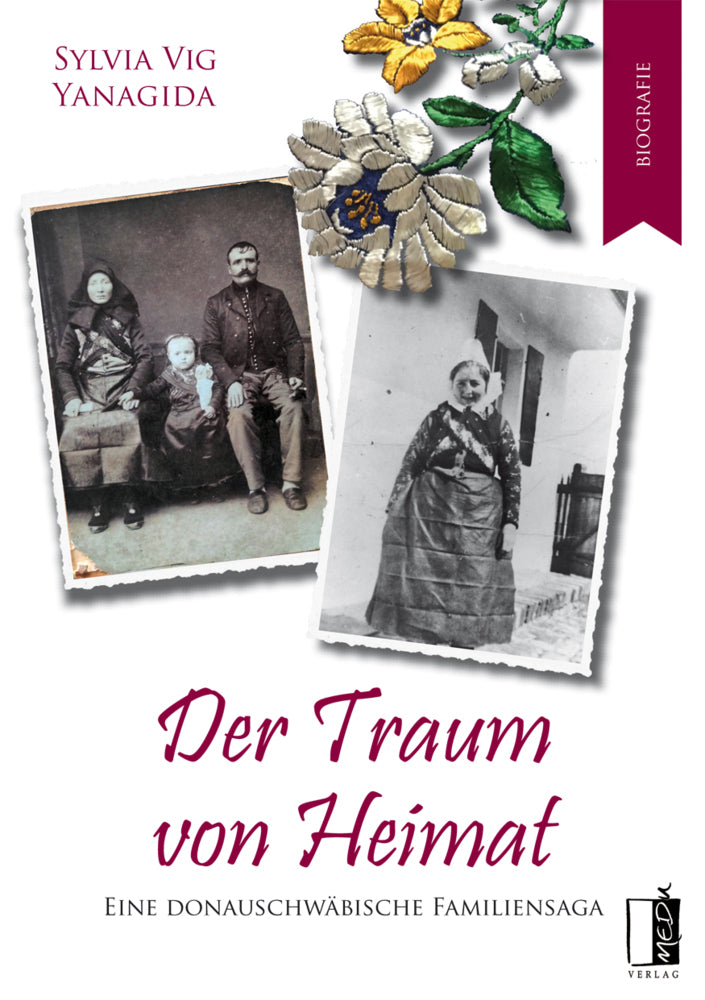 Der Traum von Heimat (Sylvia Vig Yanagida)