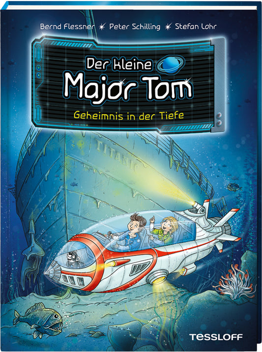 Der kleine Major Tom. Band 18. Geheimnis in der Tiefe (Bernd Flessner)